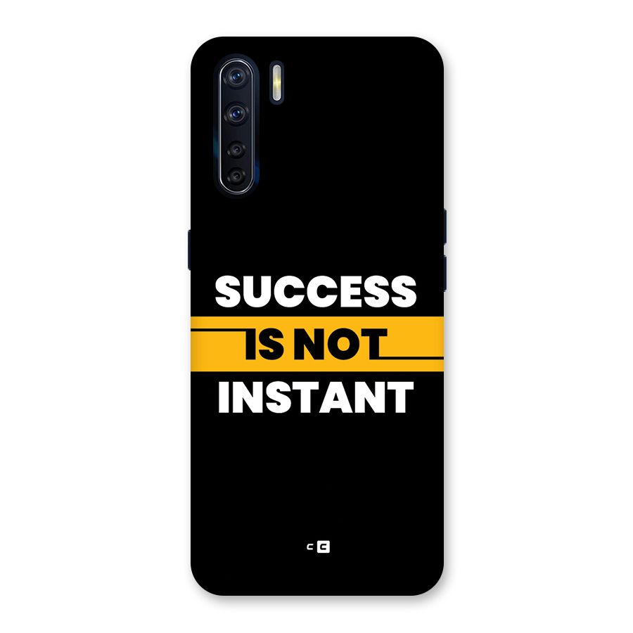 Success Not Instant Back Case for Oppo F15