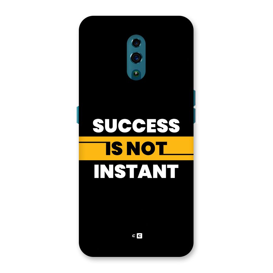 Success Not Instant Back Case for Oppo Reno