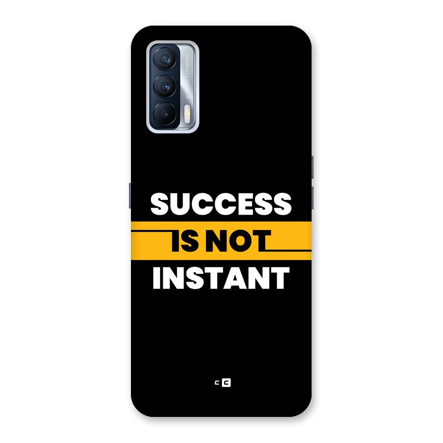 Success Not Instant Back Case for Realme X7