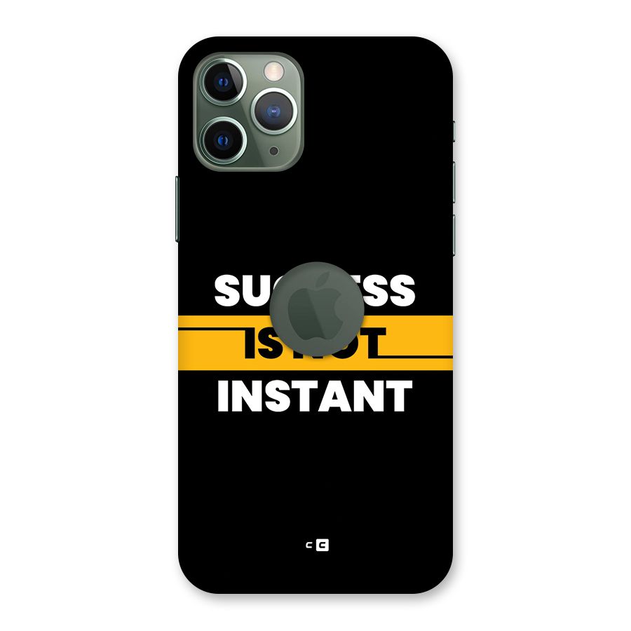 Success Not Instant Back Case for iPhone 11 Pro Logo Cut