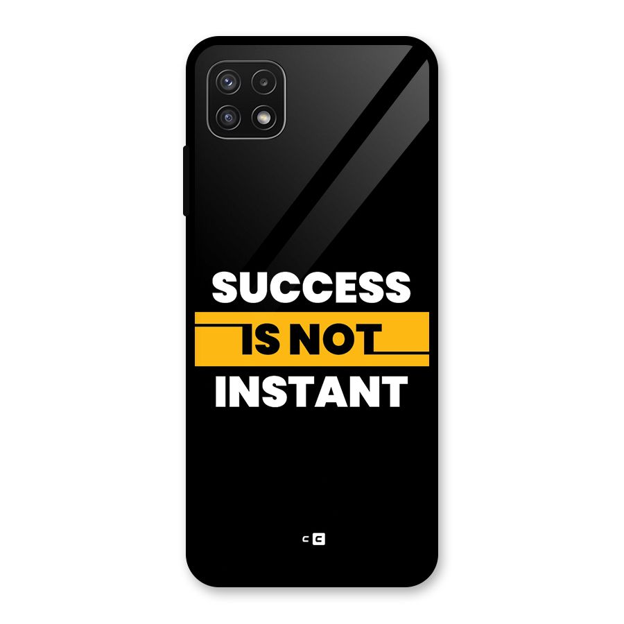 Success Not Instant Glass Back Case for Galaxy A22 5G