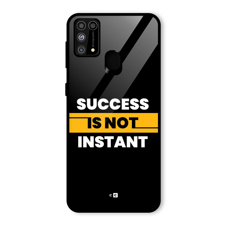 Success Not Instant Glass Back Case for Galaxy M31