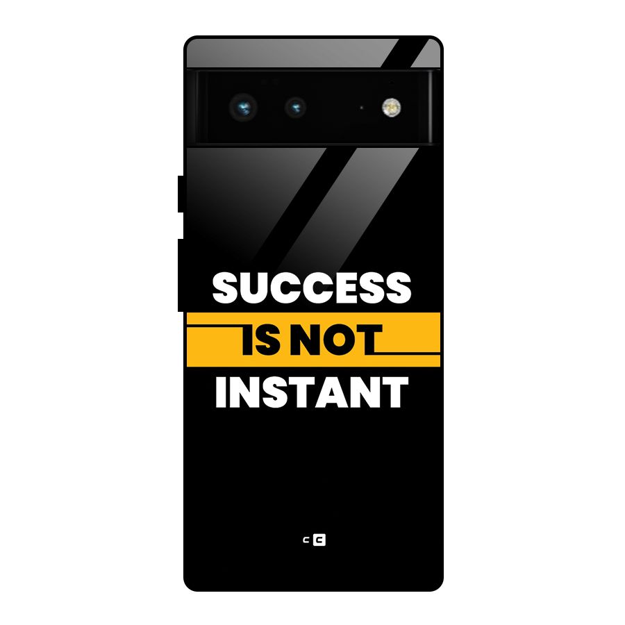 Success Not Instant Glass Back Case for Google Pixel 6