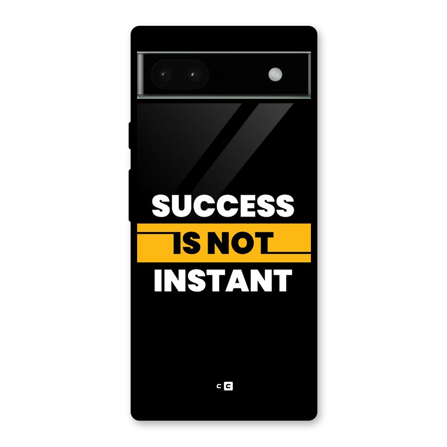 Success Not Instant Glass Back Case for Google Pixel 6a