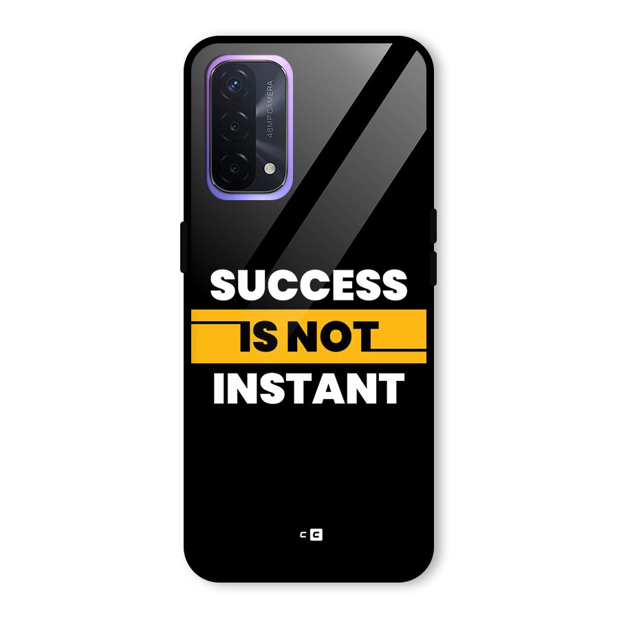 Success Not Instant Glass Back Case for Oppo A74 5G