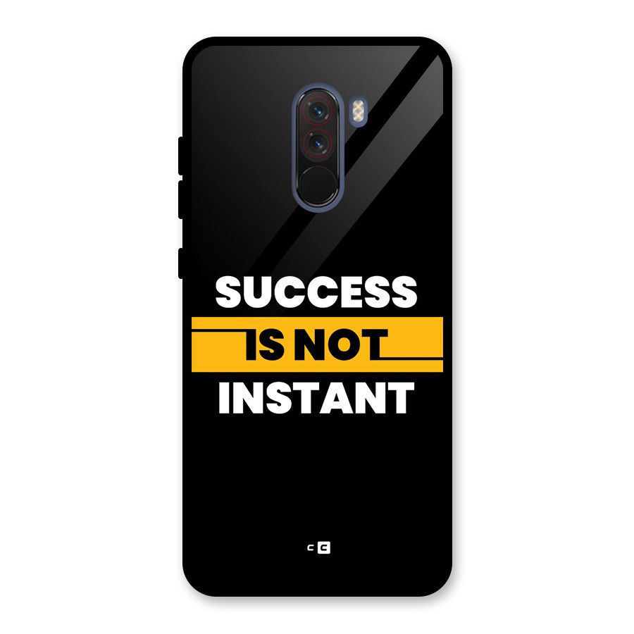 Success Not Instant Glass Back Case for Poco F1