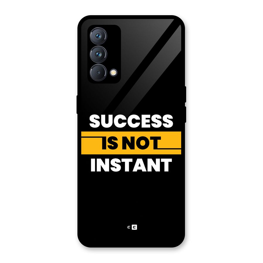 Success Not Instant Glass Back Case for Realme GT Master Edition