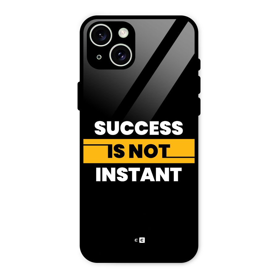 Success Not Instant Glass Back Case for iPhone 15 Plus
