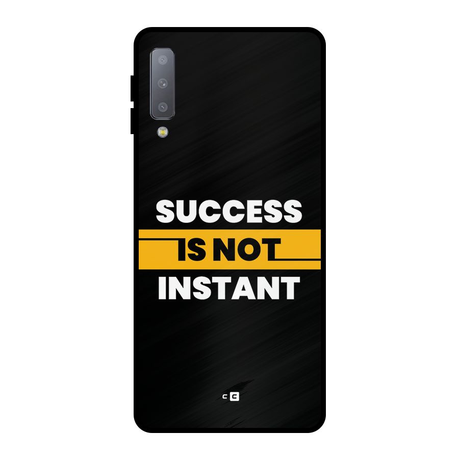 Success Not Instant Metal Back Case for Galaxy A7 (2018)