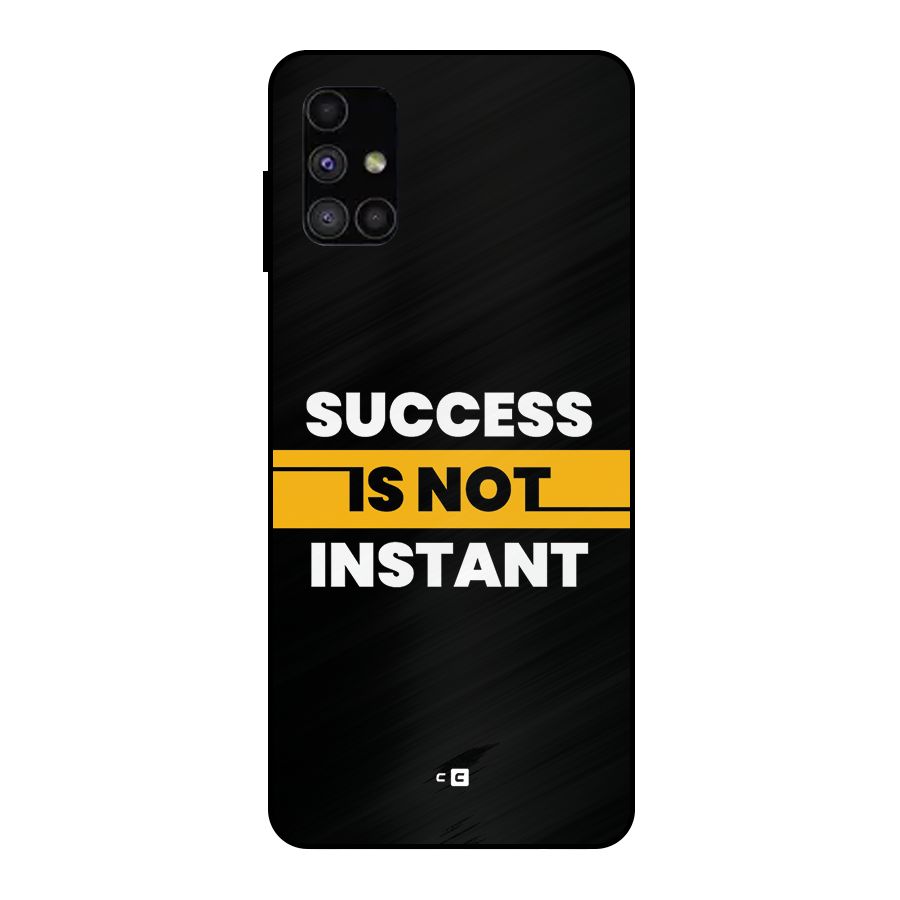 Success Not Instant Metal Back Case for Galaxy M51