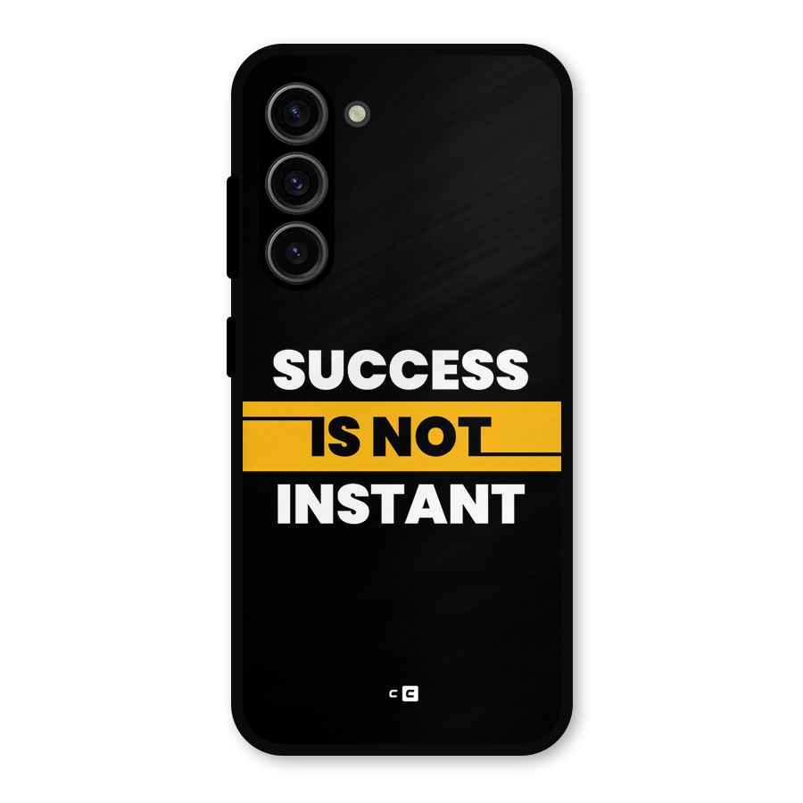 Success Not Instant Metal Back Case for Galaxy S23