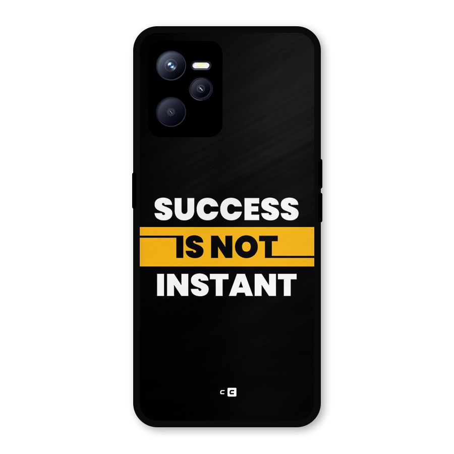 Success Not Instant Metal Back Case for Realme C35