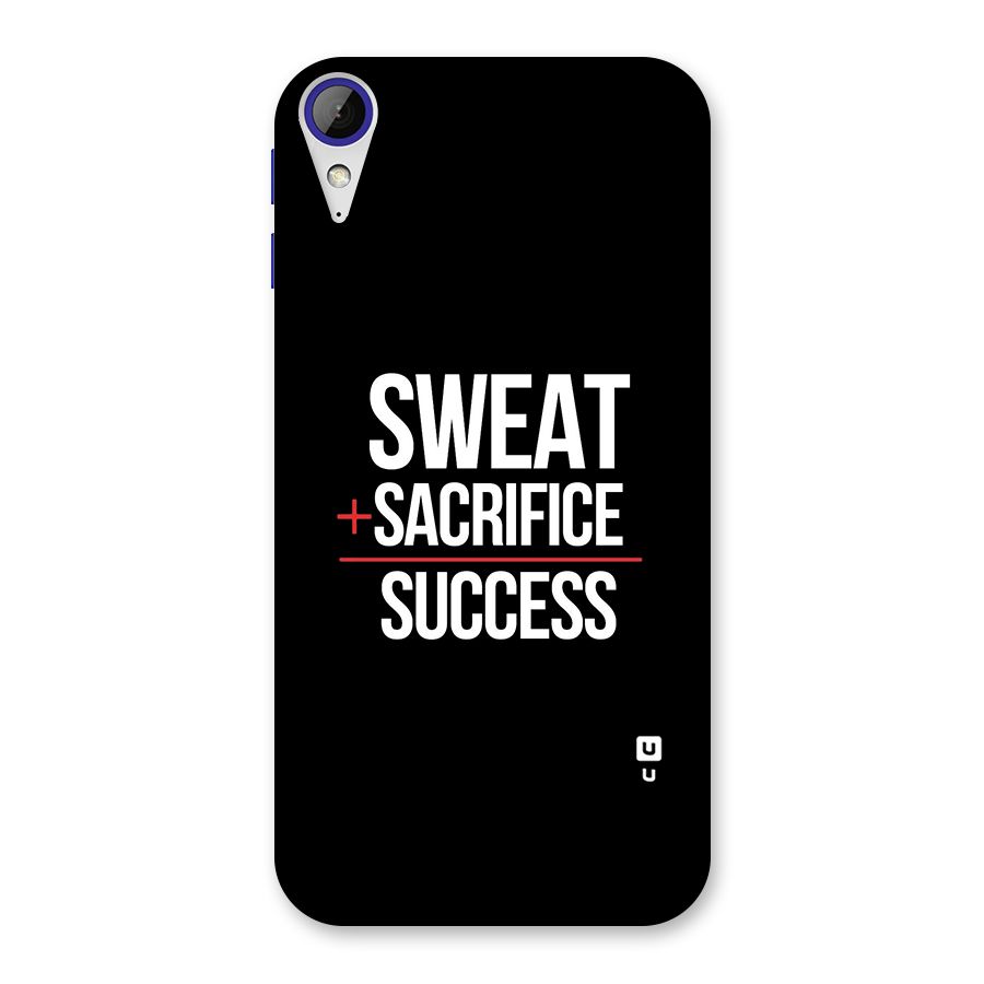 Sweat Sacrifice Success Back Case for Desire 830