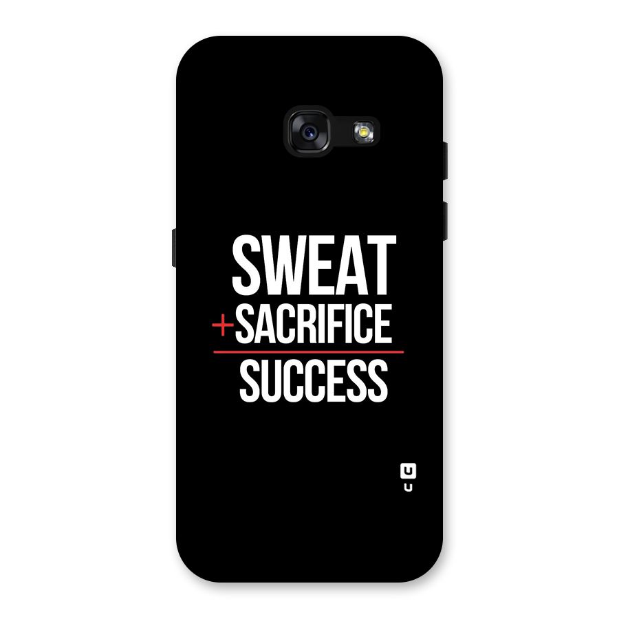 Sweat Sacrifice Success Back Case for Galaxy A3 (2017)