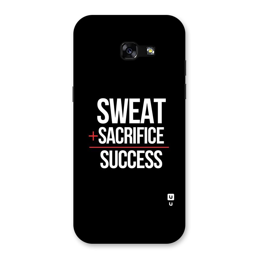 Sweat Sacrifice Success Back Case for Galaxy A5 2017