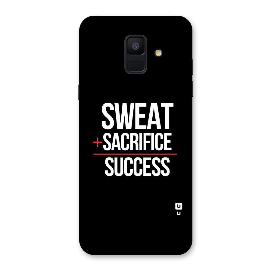 Sweat Sacrifice Success Back Case for Galaxy A6 (2018)