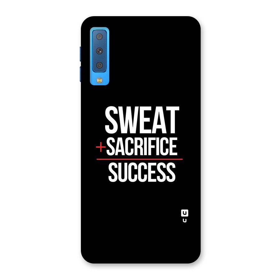 Sweat Sacrifice Success Back Case for Galaxy A7 (2018)