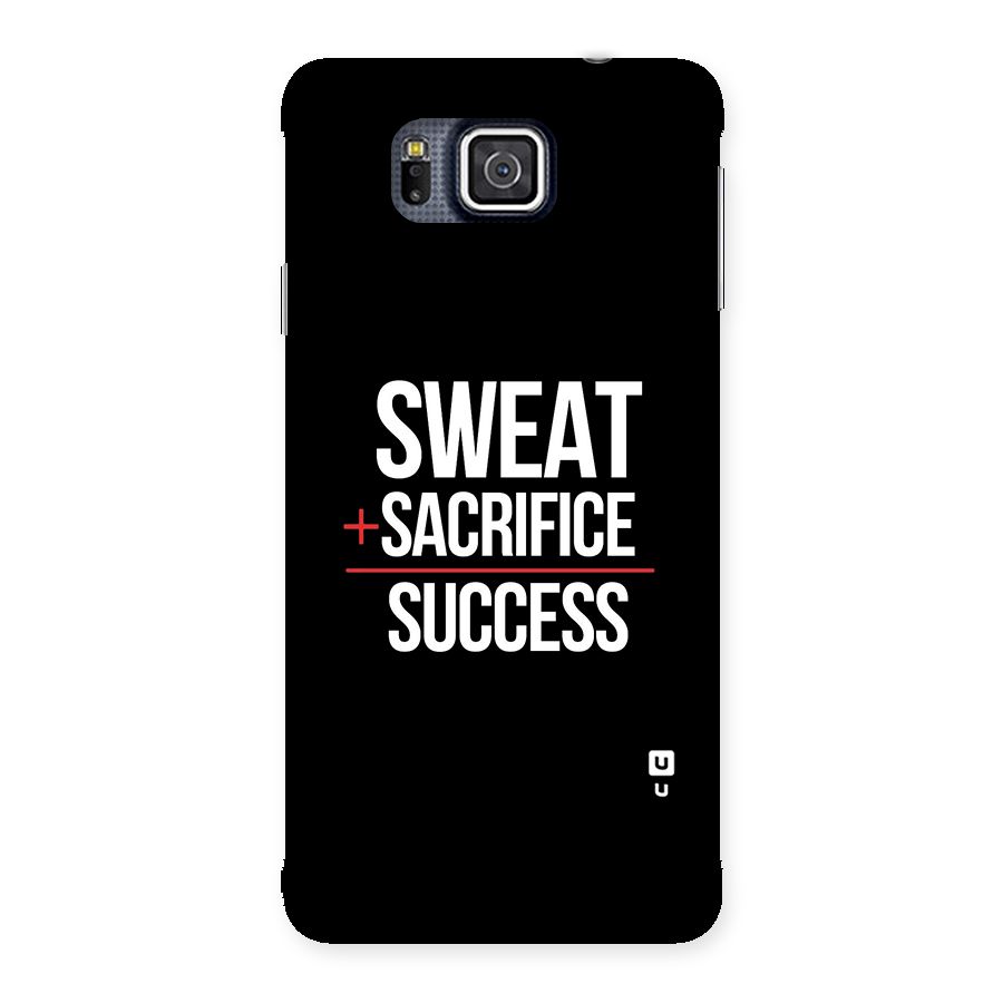 Sweat Sacrifice Success Back Case for Galaxy Alpha
