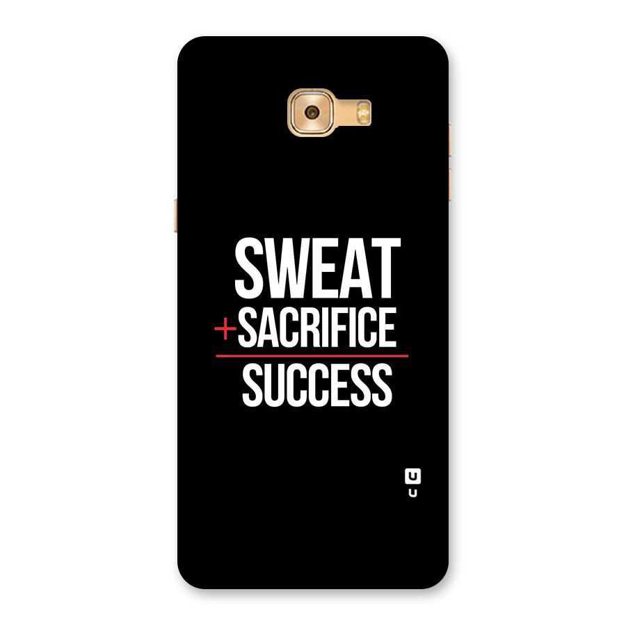 Sweat Sacrifice Success Back Case for Galaxy C9 Pro