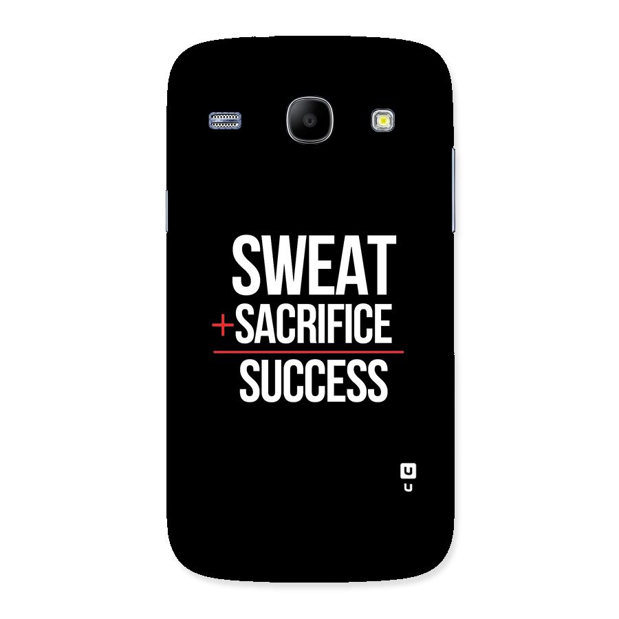 Sweat Sacrifice Success Back Case for Galaxy Core