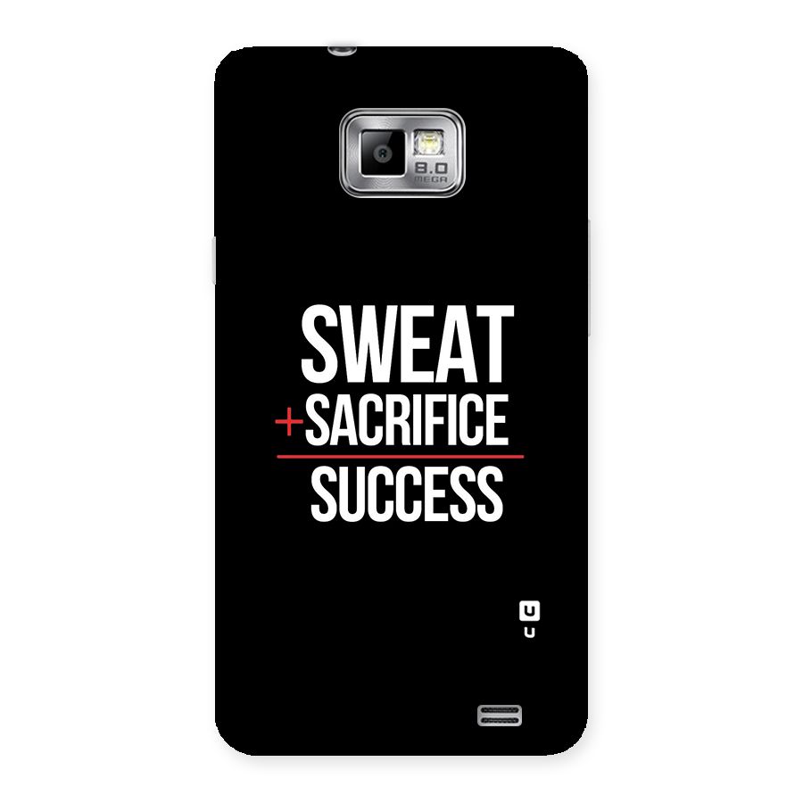 Sweat Sacrifice Success Back Case for Galaxy S2