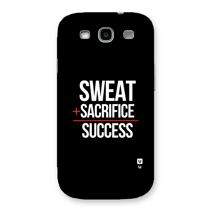 Sweat Sacrifice Success Back Case for Galaxy S3
