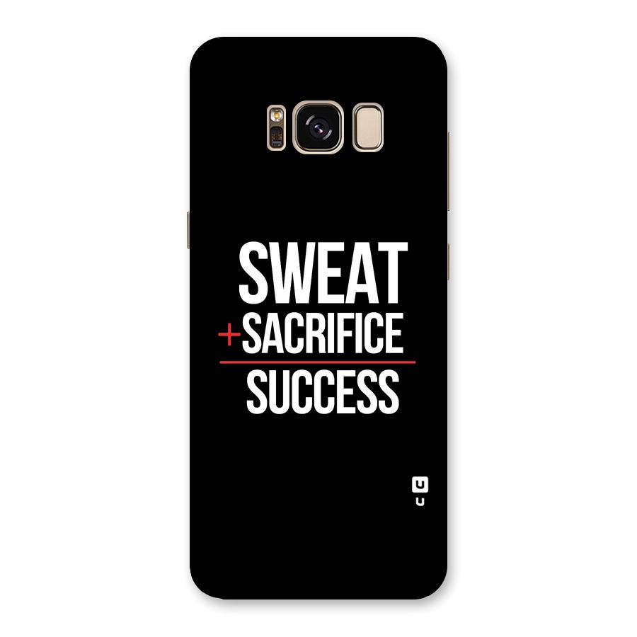 Sweat Sacrifice Success Back Case for Galaxy S8