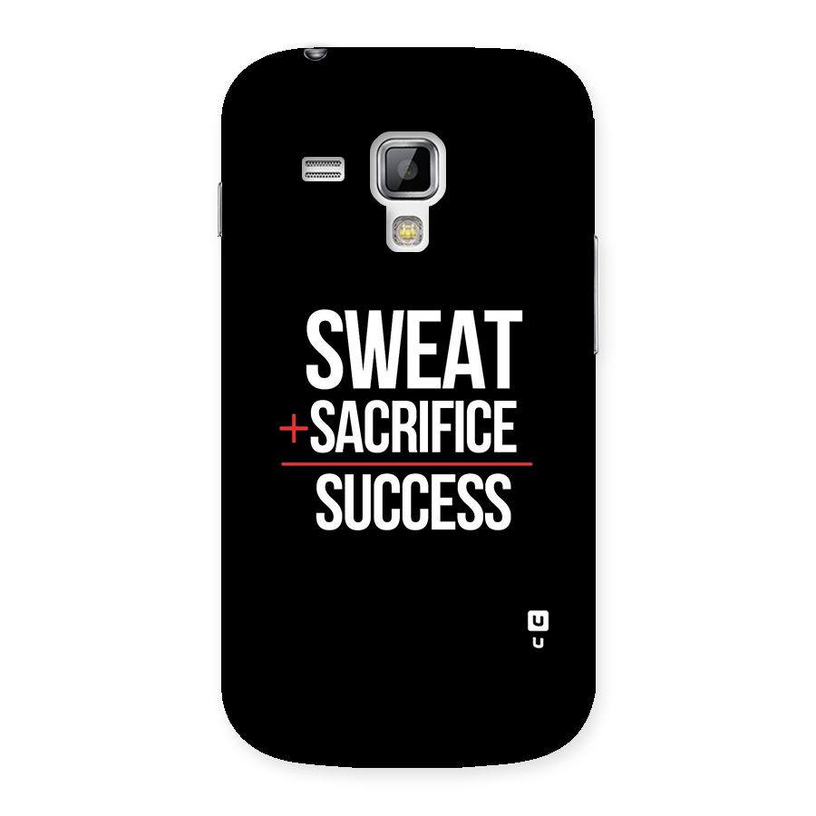Sweat Sacrifice Success Back Case for Galaxy S Duos