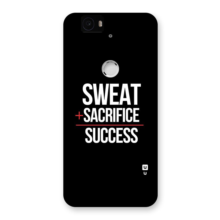 Sweat Sacrifice Success Back Case for Google Nexus-6P