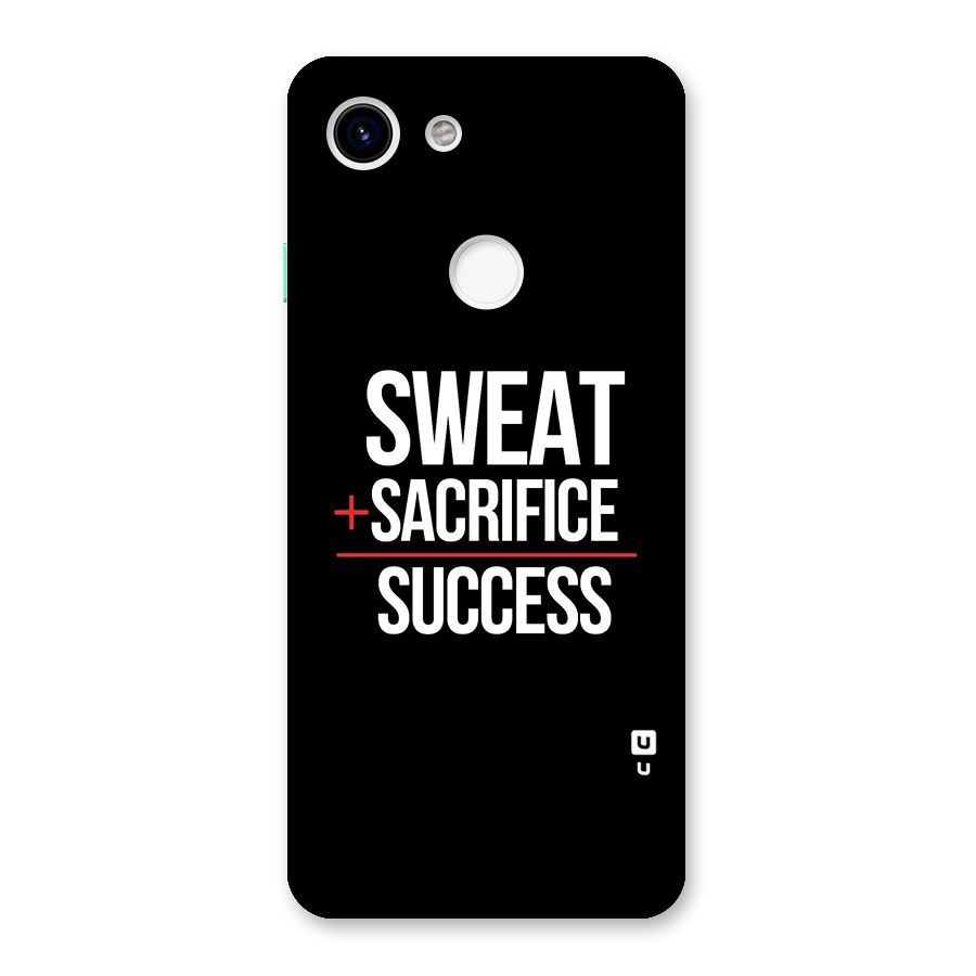 Sweat Sacrifice Success Back Case for Google Pixel 3