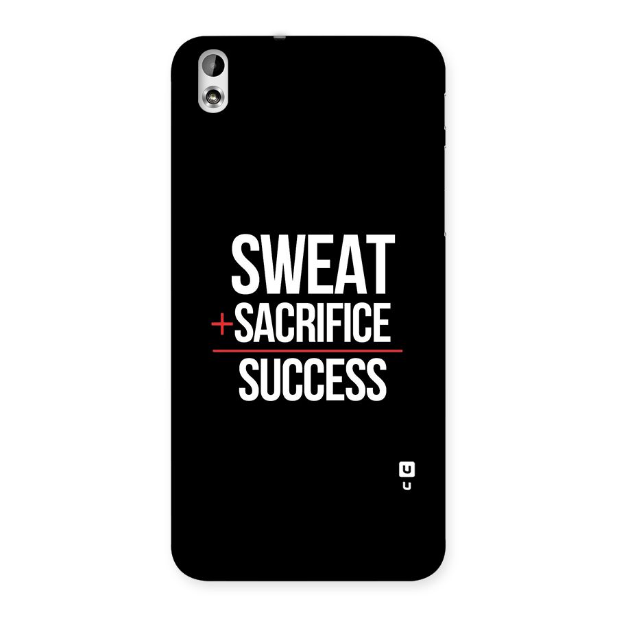 Sweat Sacrifice Success Back Case for HTC Desire 816g