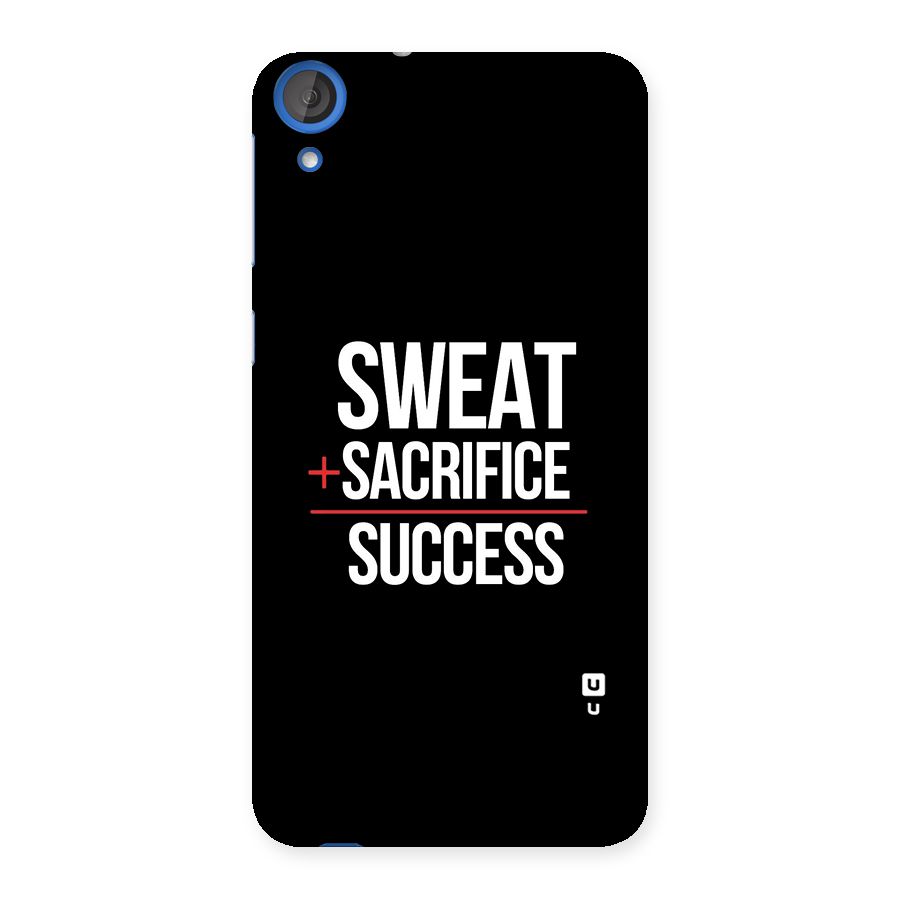 Sweat Sacrifice Success Back Case for HTC Desire 820