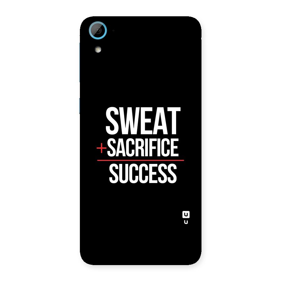 Sweat Sacrifice Success Back Case for HTC Desire 826
