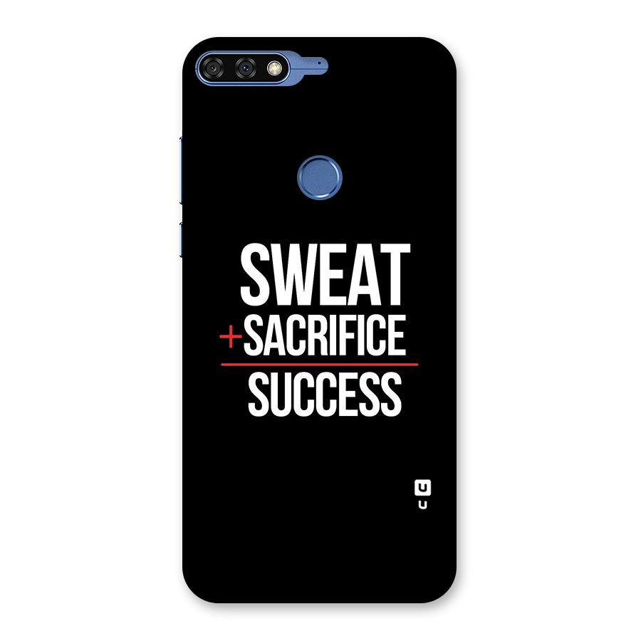 Sweat Sacrifice Success Back Case for Honor 7C