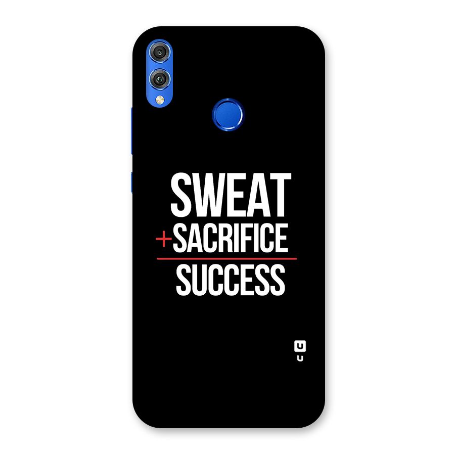 Sweat Sacrifice Success Back Case for Honor 8X
