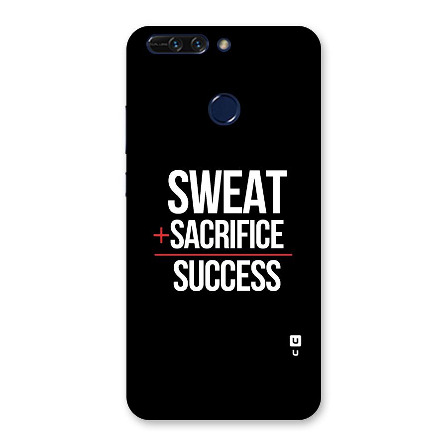 Sweat Sacrifice Success Back Case for Honor 8 Pro