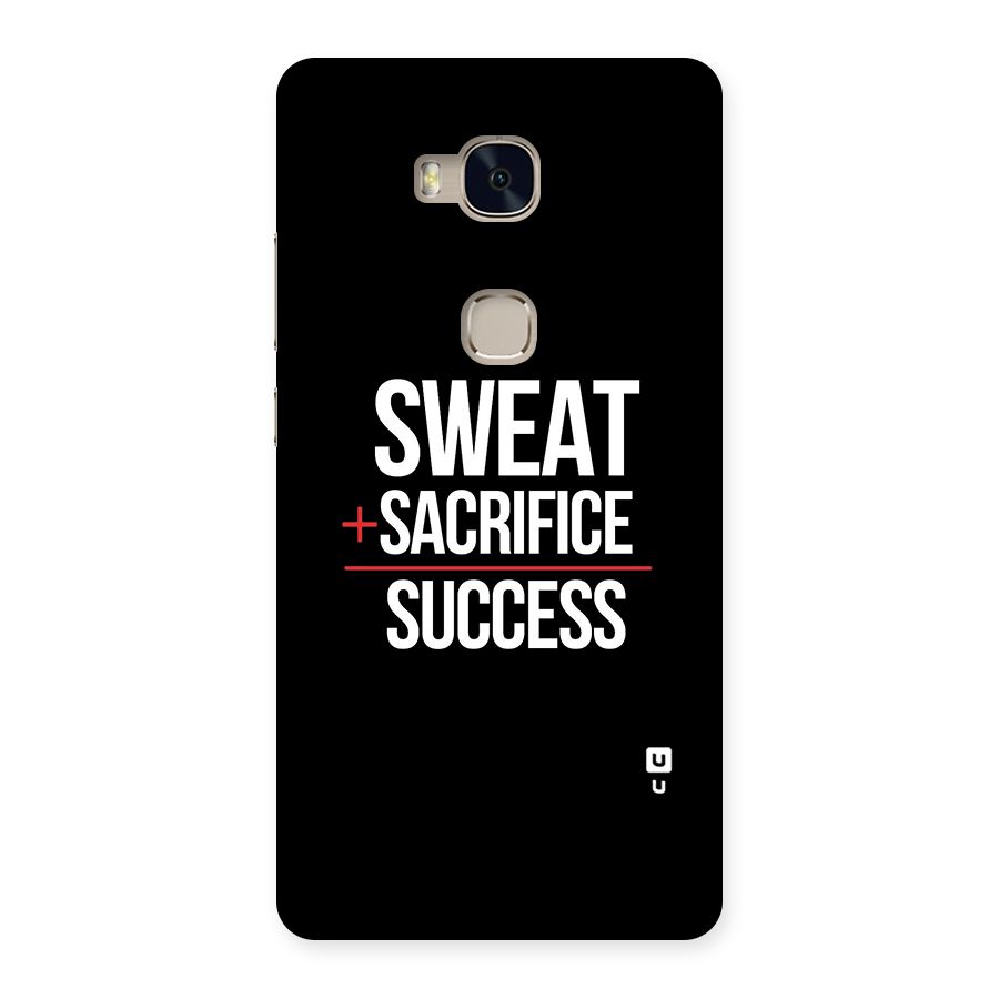 Sweat Sacrifice Success Back Case for Huawei Honor 5X