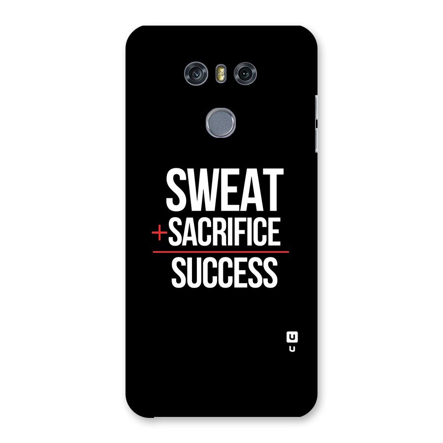 Sweat Sacrifice Success Back Case for LG G6