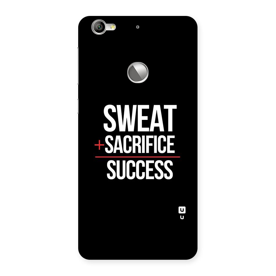 Sweat Sacrifice Success Back Case for LeTV Le 1s