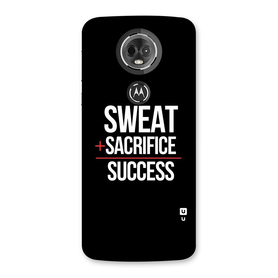 Sweat Sacrifice Success Back Case for Moto E5 Plus