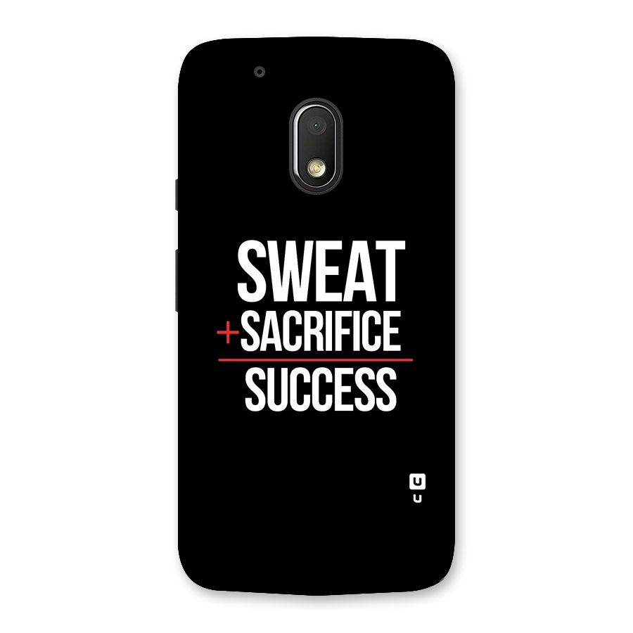 Sweat Sacrifice Success Back Case for Moto G4 Play