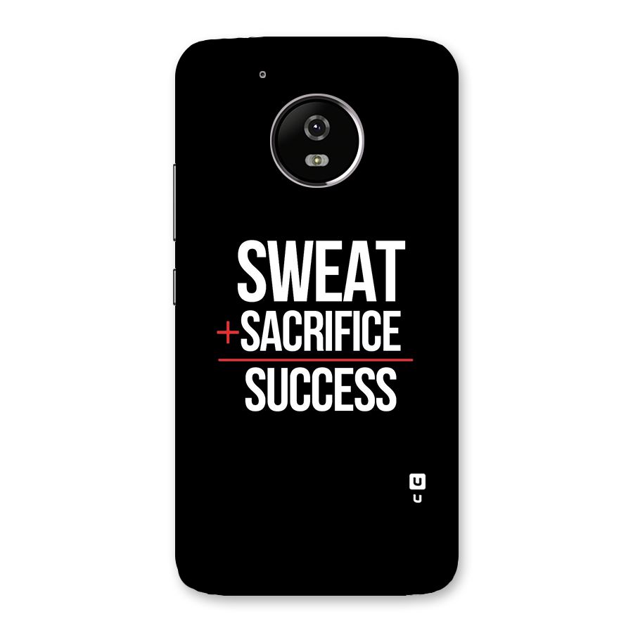 Sweat Sacrifice Success Back Case for Moto G5