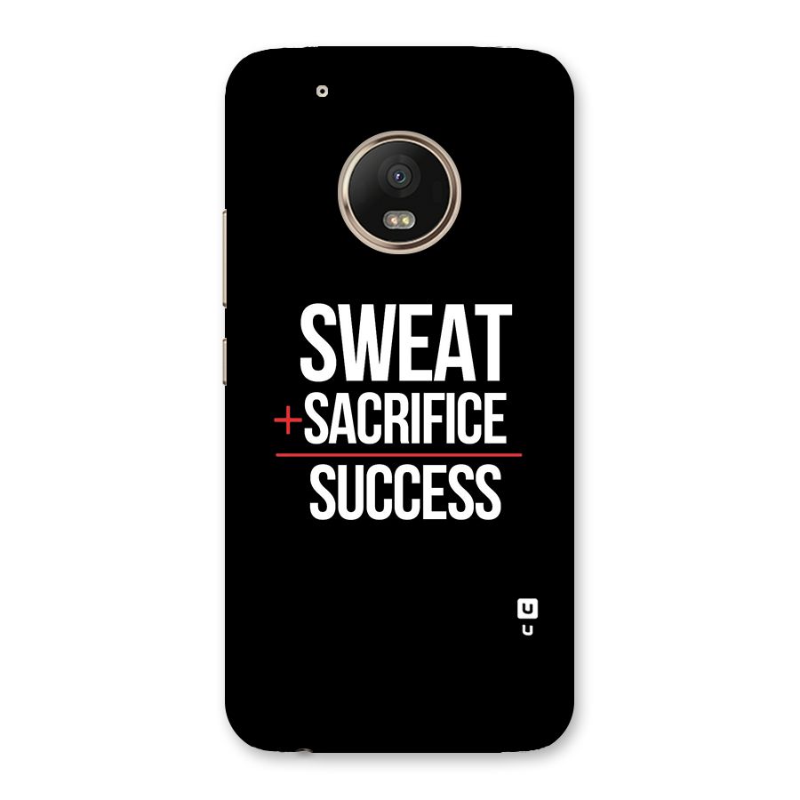Sweat Sacrifice Success Back Case for Moto G5 Plus