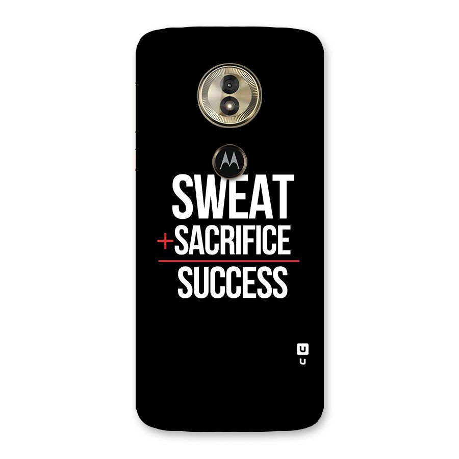 Sweat Sacrifice Success Back Case for Moto G6 Play