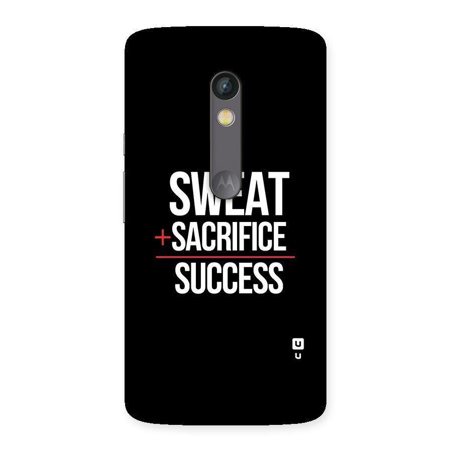 Sweat Sacrifice Success Back Case for Moto X Play