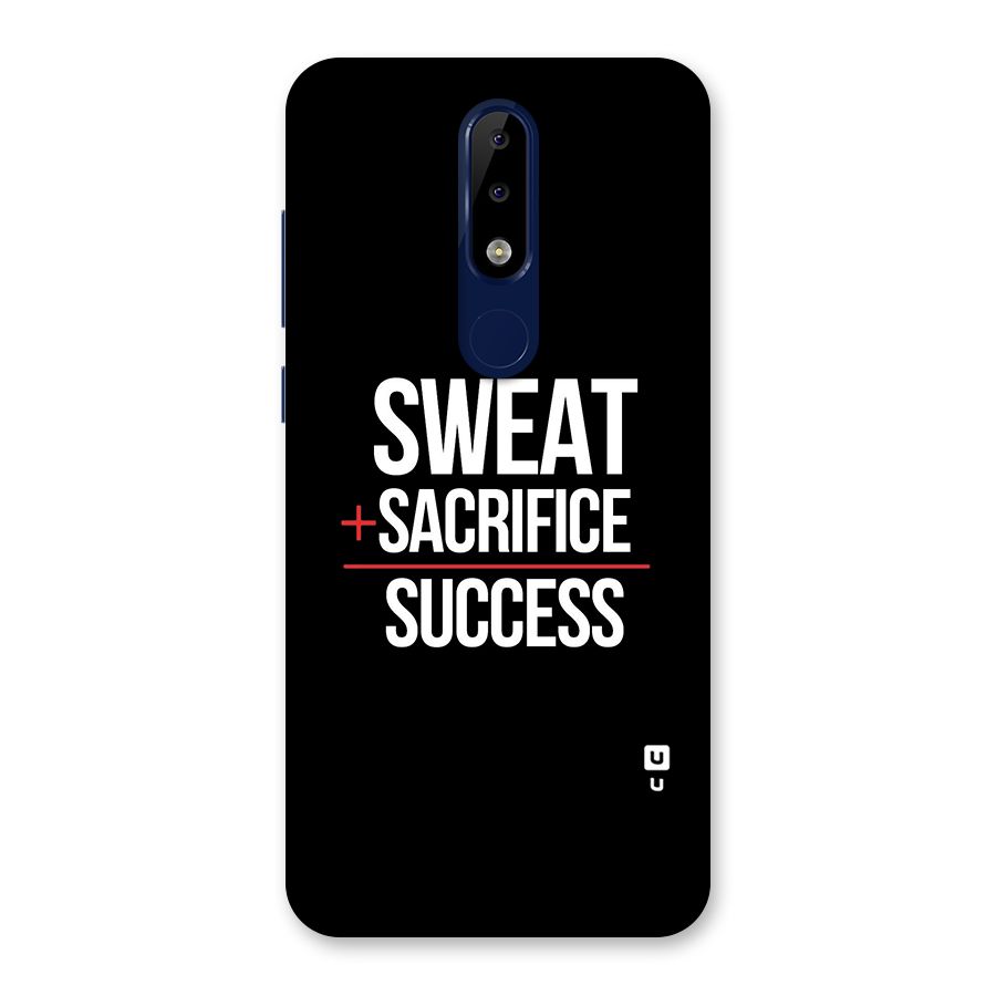 Sweat Sacrifice Success Back Case for Nokia 5.1 Plus