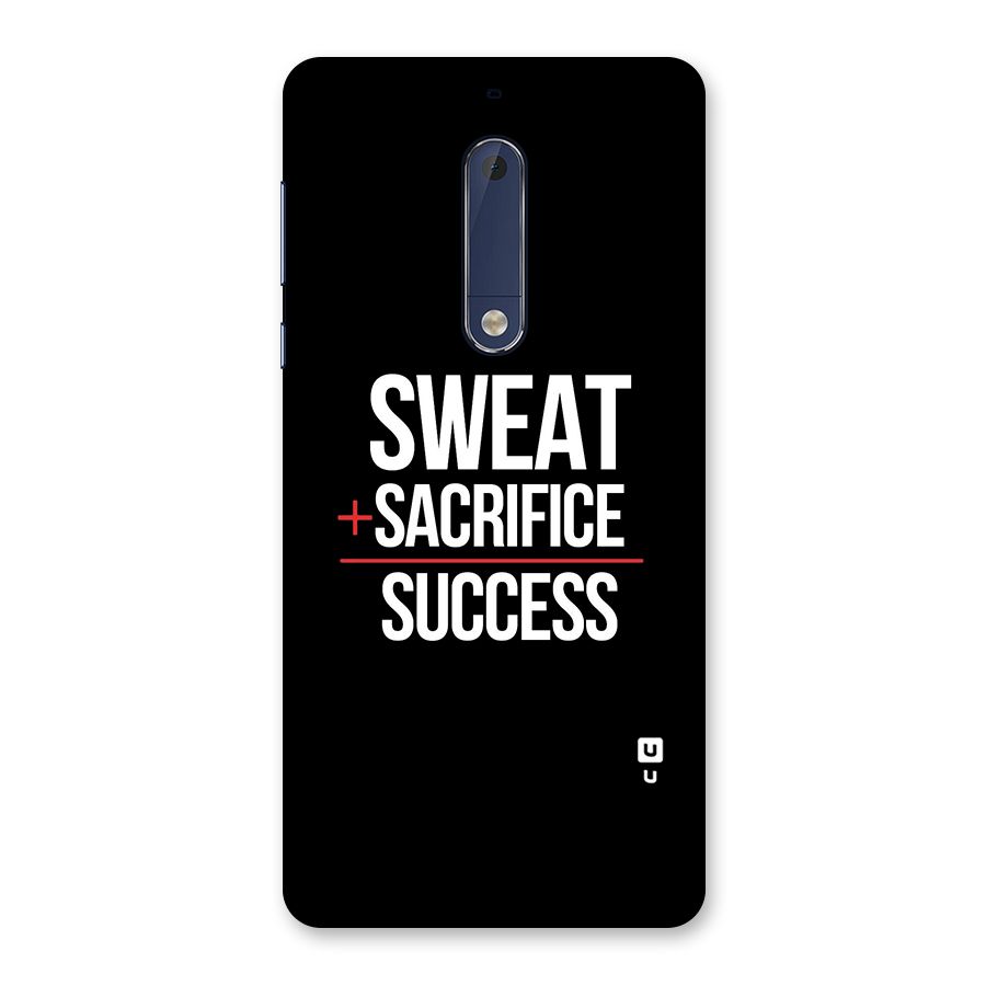 Sweat Sacrifice Success Back Case for Nokia 5