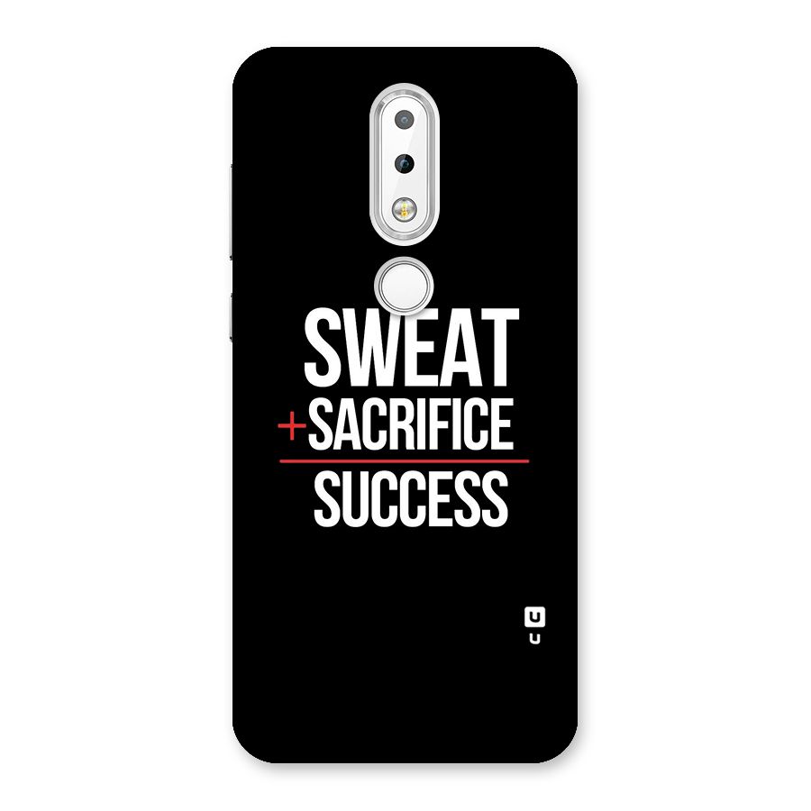 Sweat Sacrifice Success Back Case for Nokia 6.1 Plus