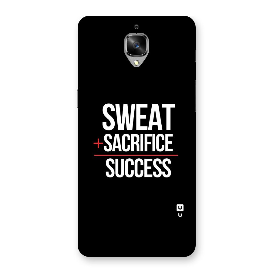 Sweat Sacrifice Success Back Case for OnePlus 3