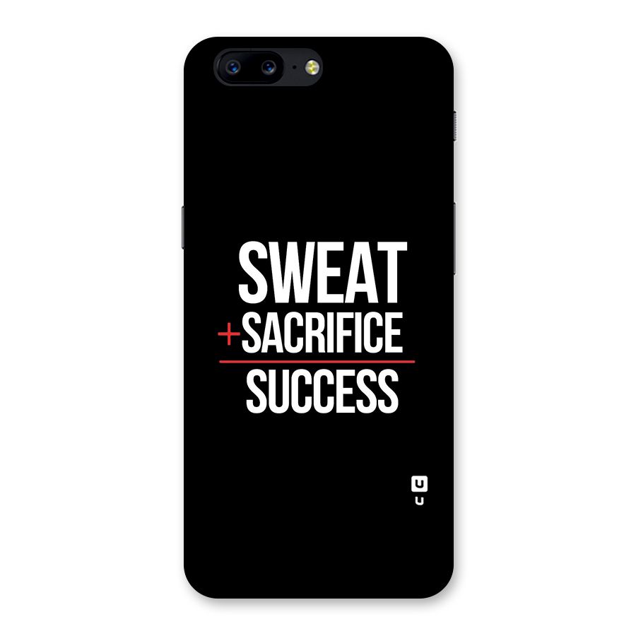 Sweat Sacrifice Success Back Case for OnePlus 5